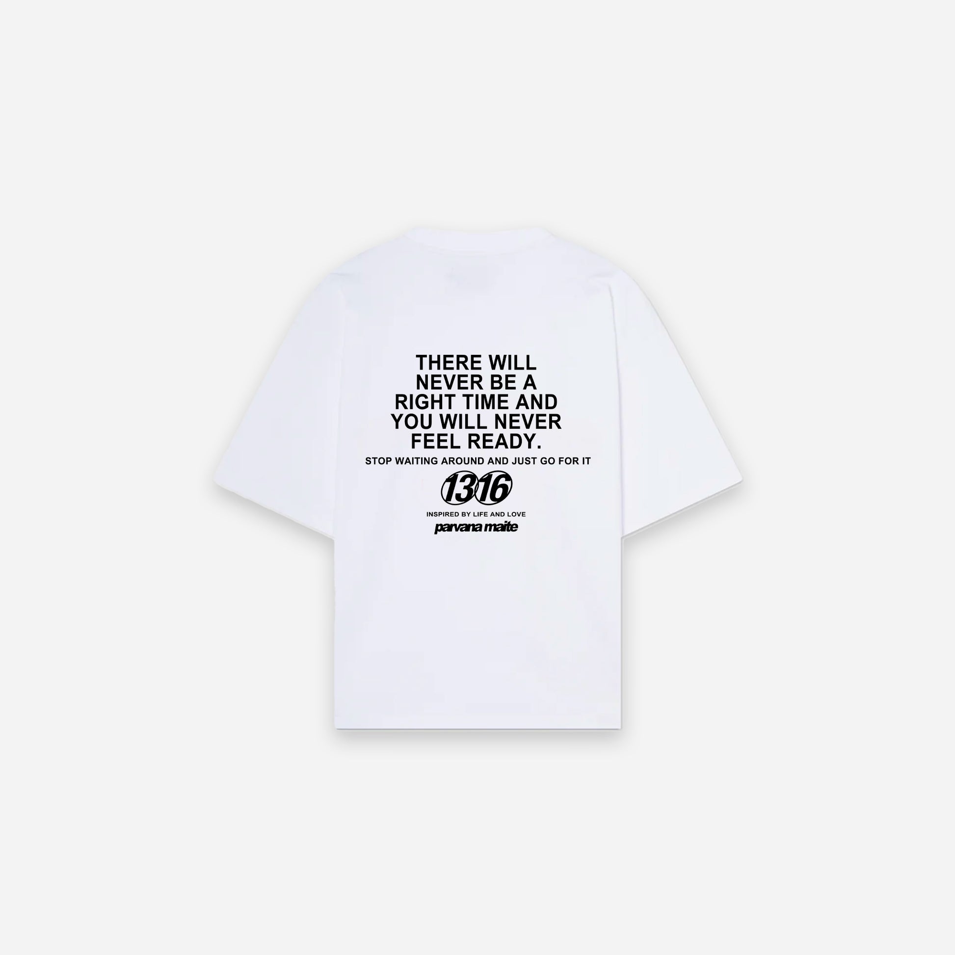STOP WAITING T-SHIRT