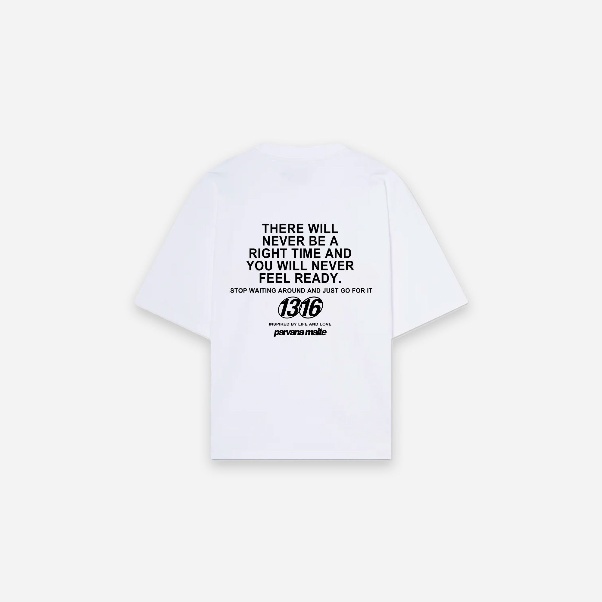 STOP WAITING T-SHIRT