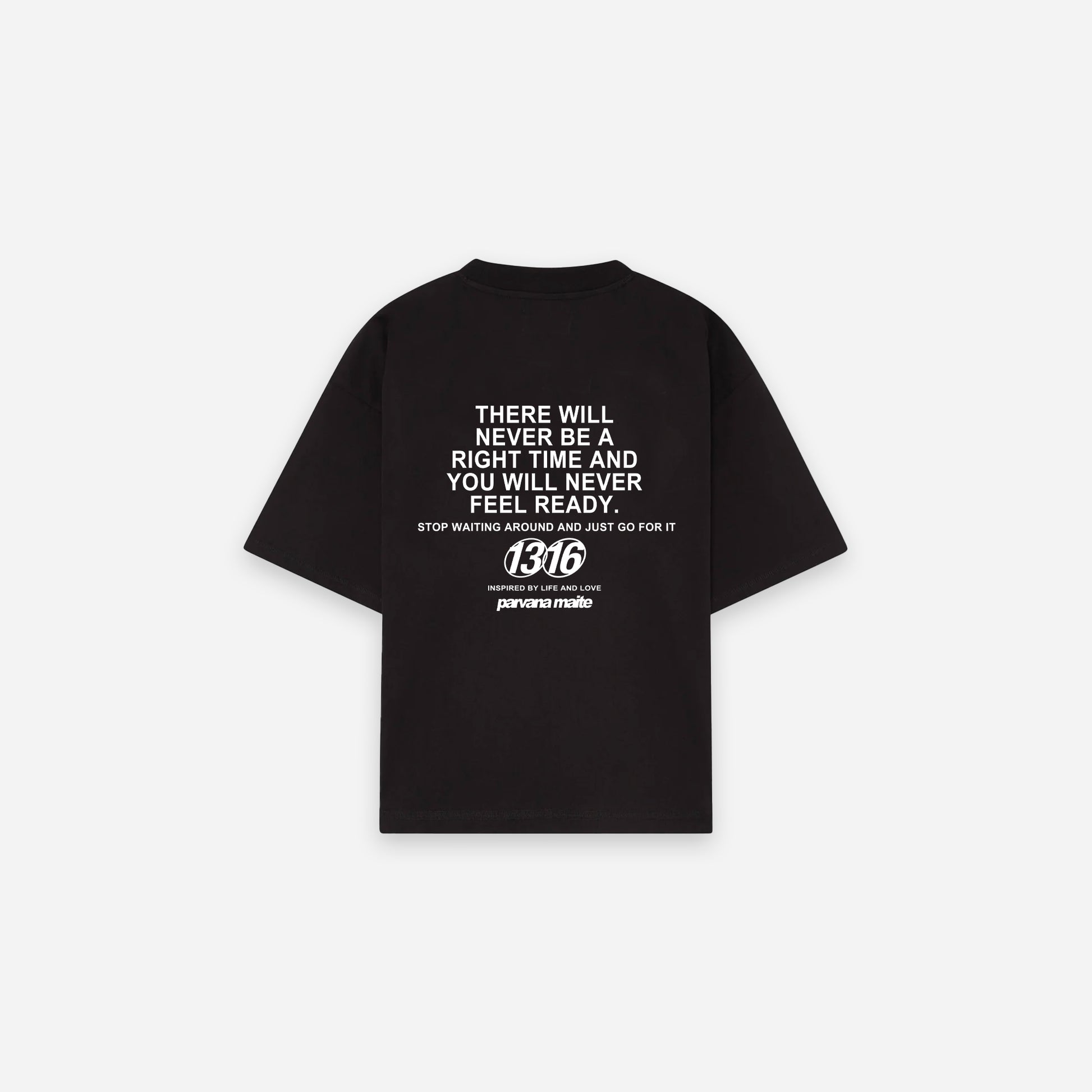 STOP WAITING T-SHIRT